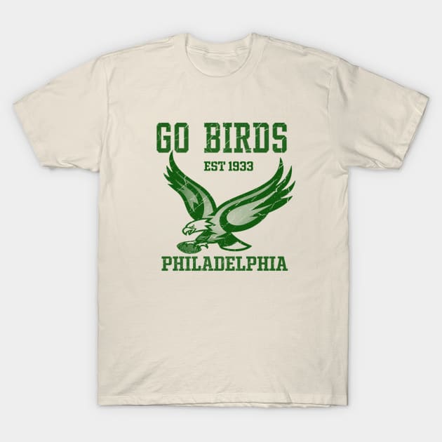 go birds - philadela//greensolid style, fresh shirt T-Shirt by Loreatees